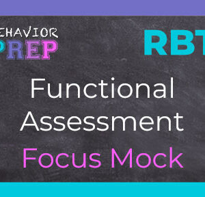 rbt functional assessment focus mock