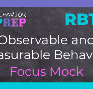 rbt observable and measurable behaviors focus mock